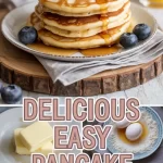 Delicious Easy Pancake Recipe
